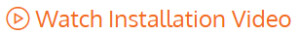 Watch Installation Video Link